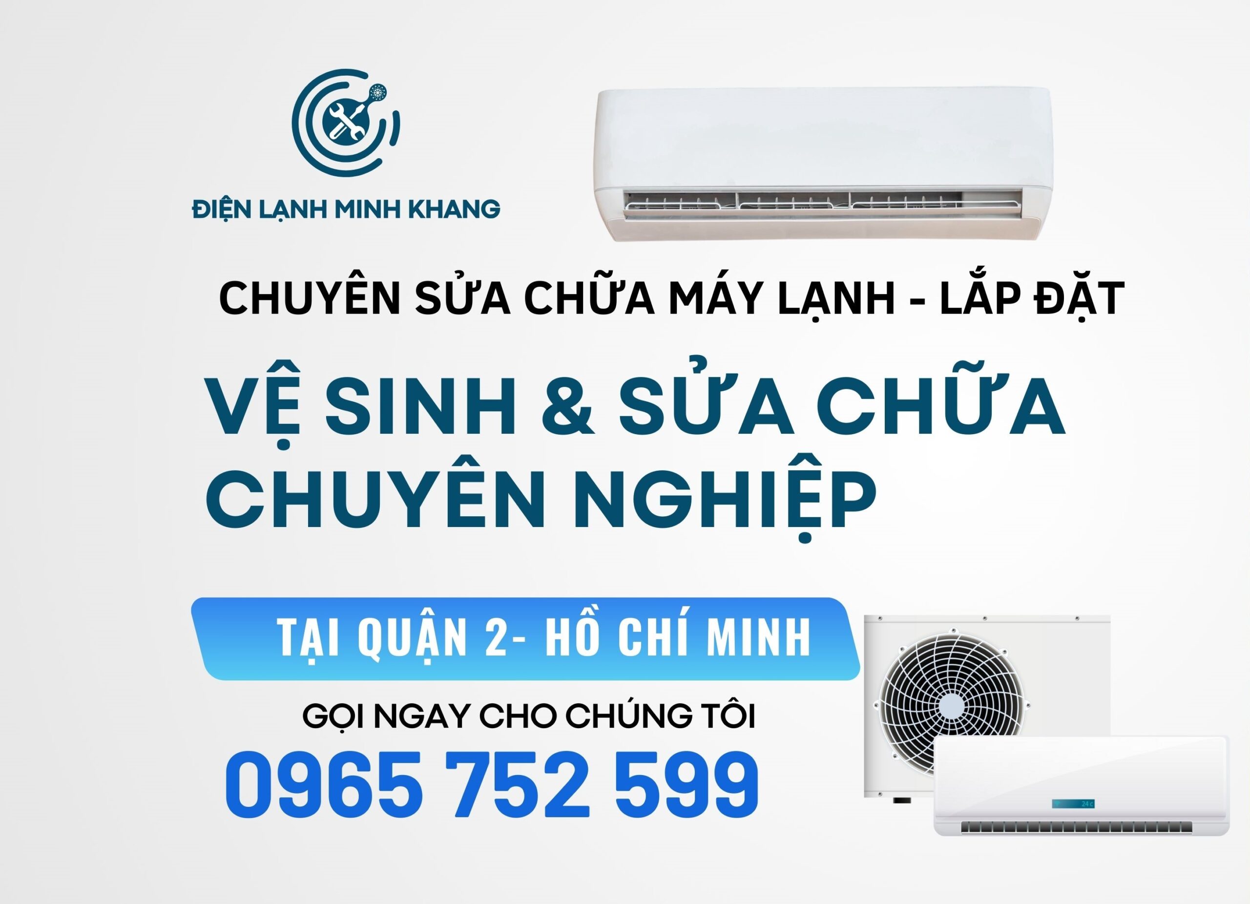 Địa Chỉ Vệ Sinh – Sửa Chữa Máy Lạnh Uy Tín Quận 2 Giá Rẻ Chất Lượng