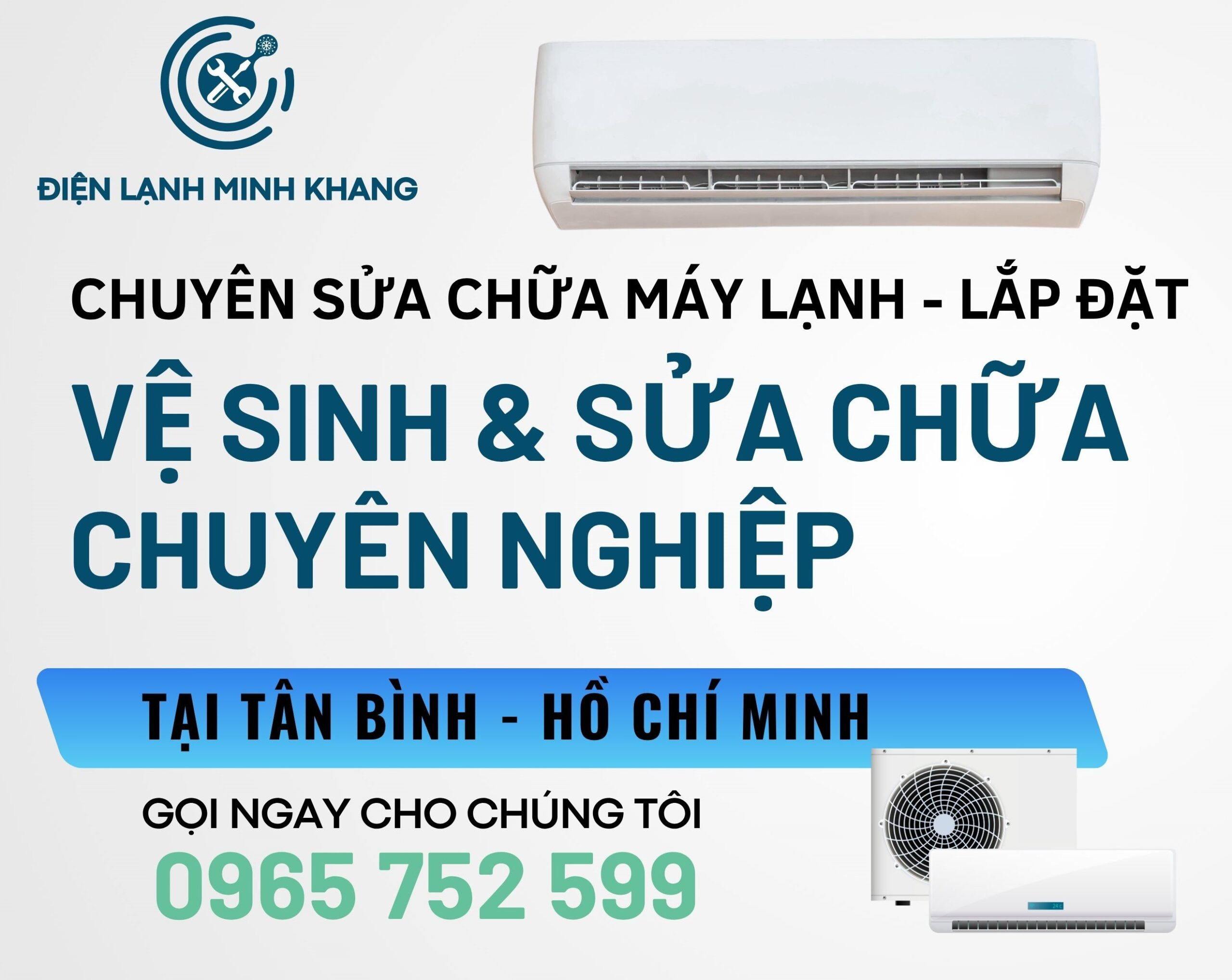 Địa chỉ sửa máy lạnh tại Quận Tân Bình uy tín giá rẻ – Với kinh nghiệm 05 năm nhiều dịch vụ sửa chữa máy lạnh