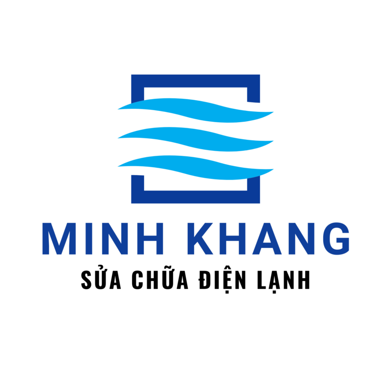 Sửa chửa Điện Lạnh Minh Khang – Sửa điện lạnh uy tín tại  Quận Gò Vấp 
