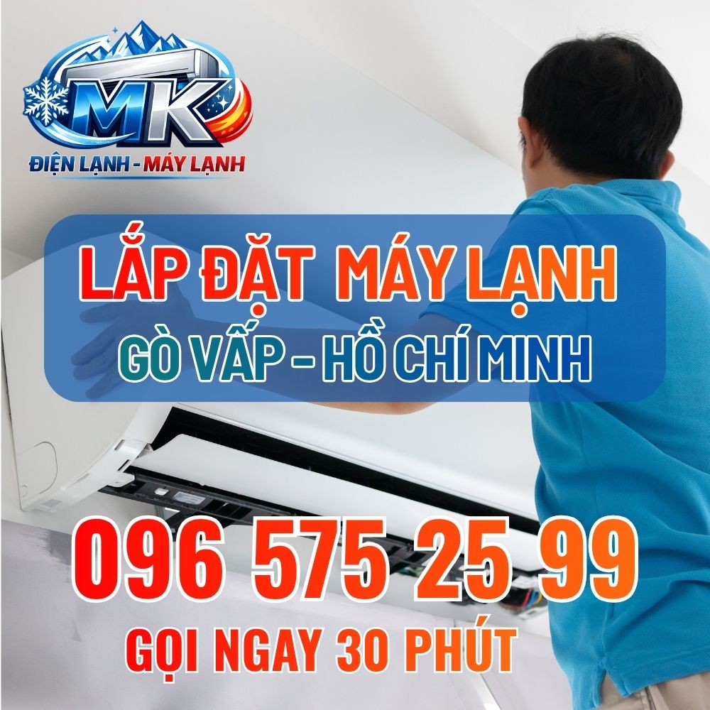 Dịch Vụ Lắp Đặt Máy Lạnh Tại Gò Vấp Uy Tín, Chuyên Nghiệp – Giá Chỉ Từ 300.000 VNĐ