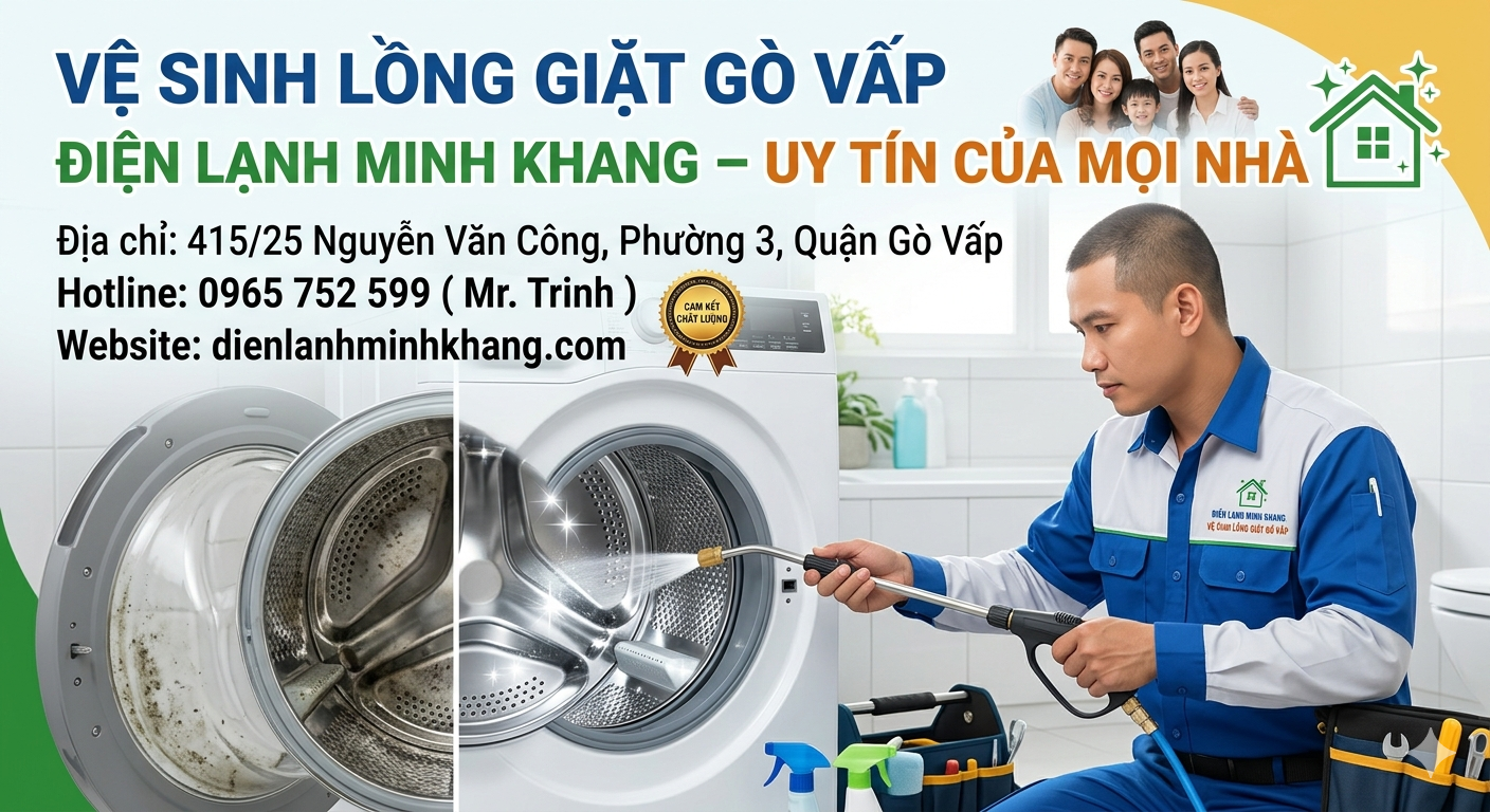 Vệ Sinh Lồng Giặt Tại Gò Vấp – Giải Pháp Bảo Vệ Sức Khỏe Gia Đình Bạn