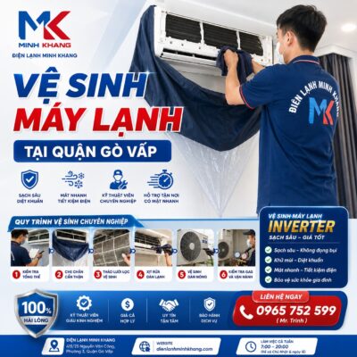 Vệ Sinh Máy Lạnh Quận Gò Vấp Giá Rẻ 2026 | Có Mặt Nhanh - Điện Lạnh Minh Khang